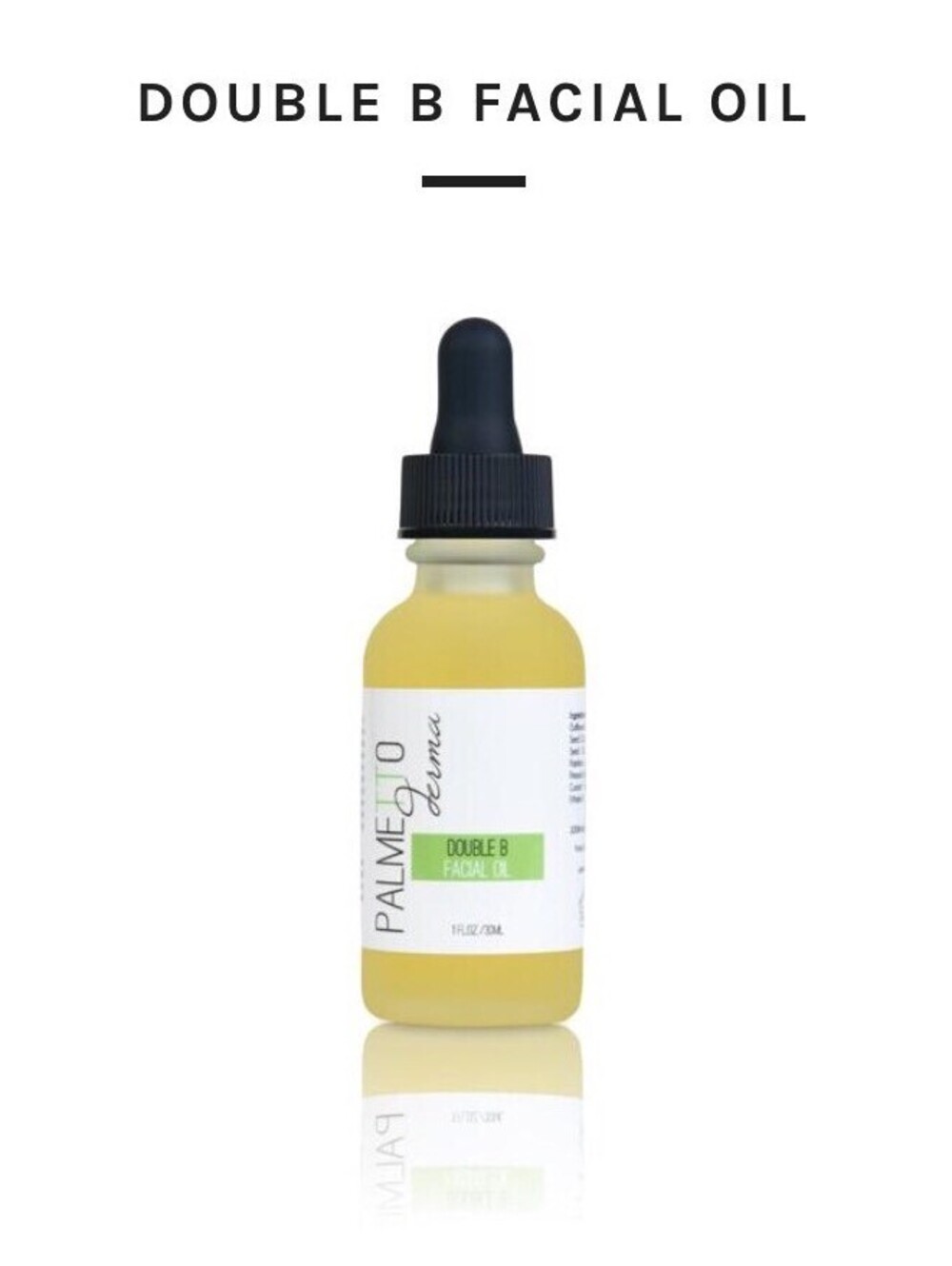Palmetto Derma Double B Facial Oil 1 oz 30ml Full Size ~ Brand New!! 💚